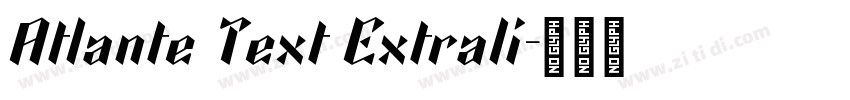 Atlante Text Extrali字体转换